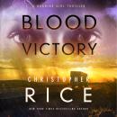 Blood Victory: A Burning Girl Thriller Audiobook