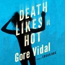 Death Likes It Hot Audiobook