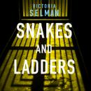 Snakes and Ladders Audiobook