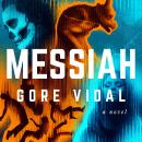 Messiah: A Novel Audiobook