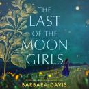 The Last of the Moon Girls Audiobook