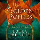 Golden Poppies: A Novel Audiobook