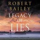 Legacy of Lies: A Legal Thriller Audiobook