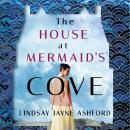 The House at Mermaid's Cove Audiobook
