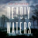 Deadly Waters Audiobook