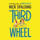 Third Wheel Audiobook