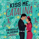 Kiss Me, Catalina Audiobook