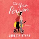 The New Person: A Novel Audiobook