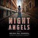 Night Angels: A Novel Audiobook