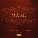 Book of Mark: King James Version Audio Bible