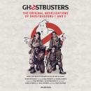 Ghostbusters: The Original Movie Novelizations Omnibus Audiobook