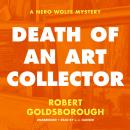 Death of an Art Collector: A Nero Wolfe Mystery