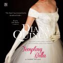 Tempting Bella: An Accidental Peers Novel, Diana Quincy