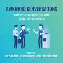 Awkward Conversations: Confidently Navigate the Water Cooler Conversations