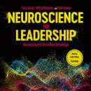 Neuroscience for Leadership: Harnessing the Brain Gain Advantage Audiobook