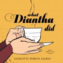 What Diantha Did Audiobook