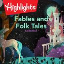 Fables and Folk Tales Collection Audiobook