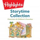 Storytime Collection: Characters & Children's Favorites Audiobook