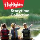 Storytime Collection: Friends Audiobook