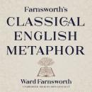 Farnsworth's Classical English Metaphor Audiobook
