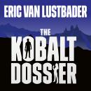 The Kobalt Dossier: Evan Ryder Series, Book 2 Audiobook
