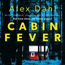 Cabin Fever Audiobook