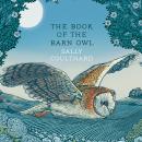 The Book of the Barn Owl Audiobook