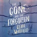 The Gone and the Forgotten Audiobook