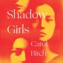 Shadow Girls Audiobook