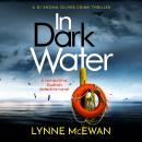 In Dark Water: A compulsive Scottish detective novel Audiobook