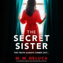 The Secret Sister: A compelling suspense novel about family and secrets Audiobook