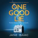 One Good Lie: A gripping psychological thriller Audiobook