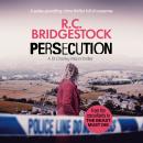 Persecution: An absolutely gripping crime thriller Audiobook