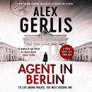 Agent in Berlin Audiobook