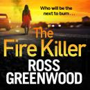 The Fire Killer (Unabridged) Audiobook