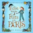 Edie and the Flits in Paris (Edie and the Flits 2) Audiobook