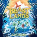 Beastlands: Race to Frostfall Mountain Audiobook