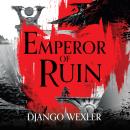 Emperor of Ruin Audiobook
