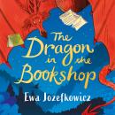 The Dragon in the Bookshop Audiobook