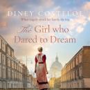 The Girl Who Dared to Dream Audiobook
