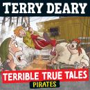 Terrible True Tales: Pirates Audiobook