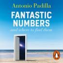 Fantastic Numbers and Where to Find Them: A Cosmic Quest from Zero to Infinity Audiobook