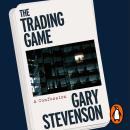 The Trading Game: A Confession Audiobook
