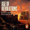 Age of Revolutions: Progress and Backlash from 1600 to the Present Audiobook