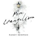 Mere Evangelism: 10 Insights From C.S. Lewis to Help You Share Your Faith Audiobook
