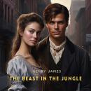 The Beast in the Jungle Audiobook