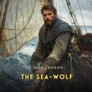 The Sea-Wolf Audiobook