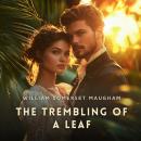 The Trembling of a Leaf: Little Stories of the South Sea Islands Audiobook