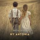 My Antonia Audiobook