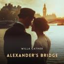 Alexander's Bridge Audiobook
